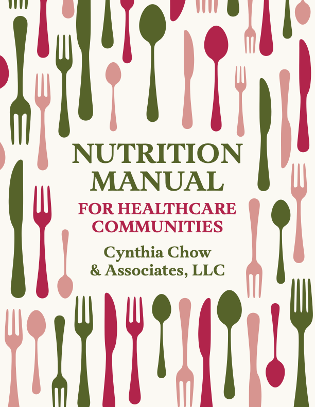 Nutrition Manual for Healthcare Communities, Third Edition